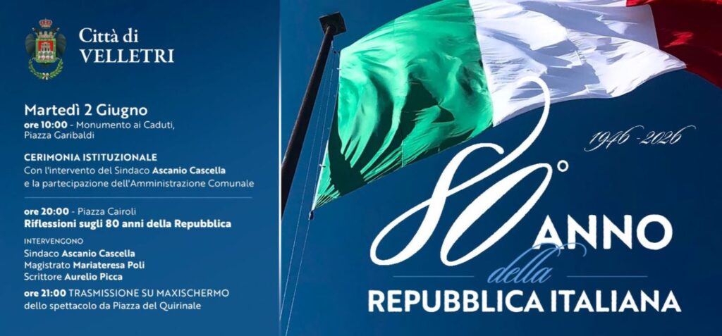 Velletri celebra il 2 giugno 2026 l’80° anniversario della Repubblica Italiana