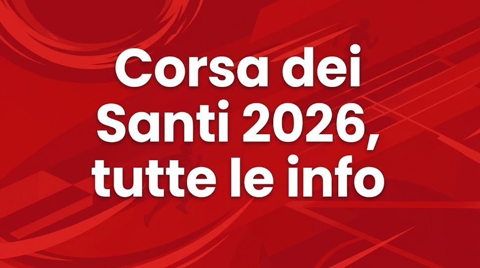 Roma, Corsa dei Santi 2026: tutte le info